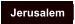 Jerusalem