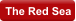 The Red Sea